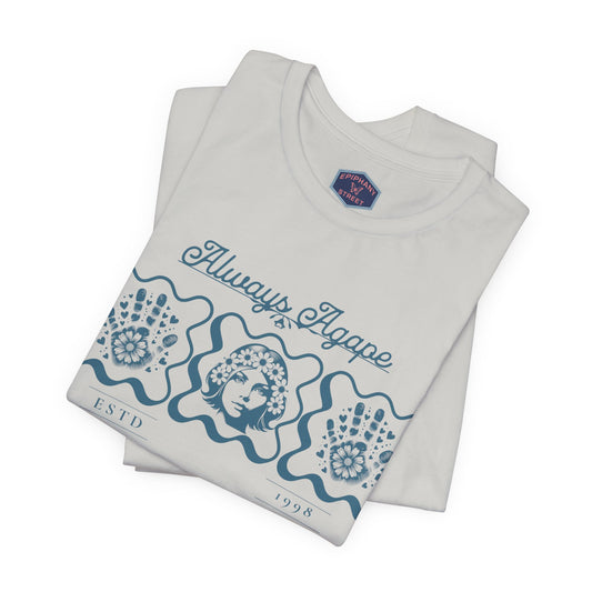 Always Agape Graphic Tee - Epiphany Street Unisex Short Sleeve Shirt
