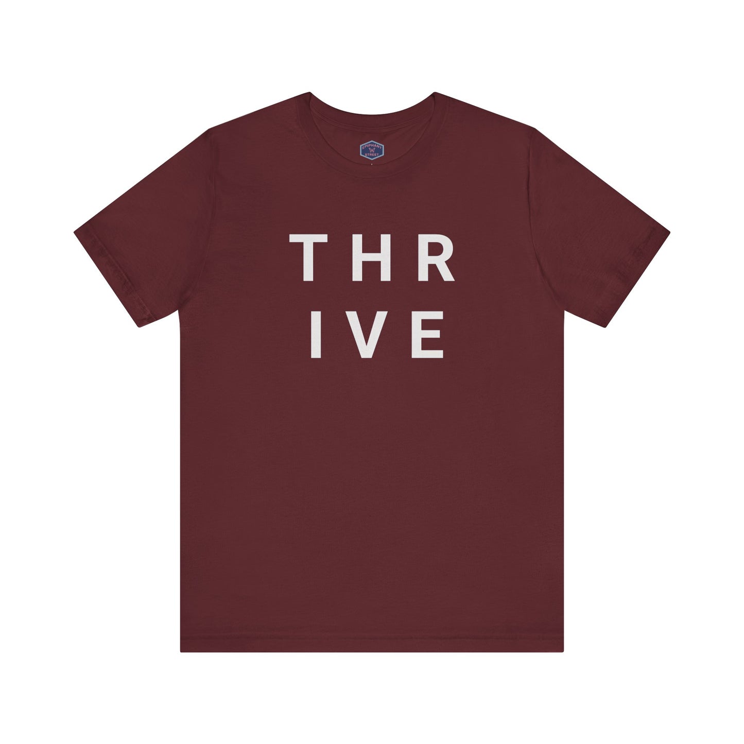 Epiphany Street -Thrive Text Tee