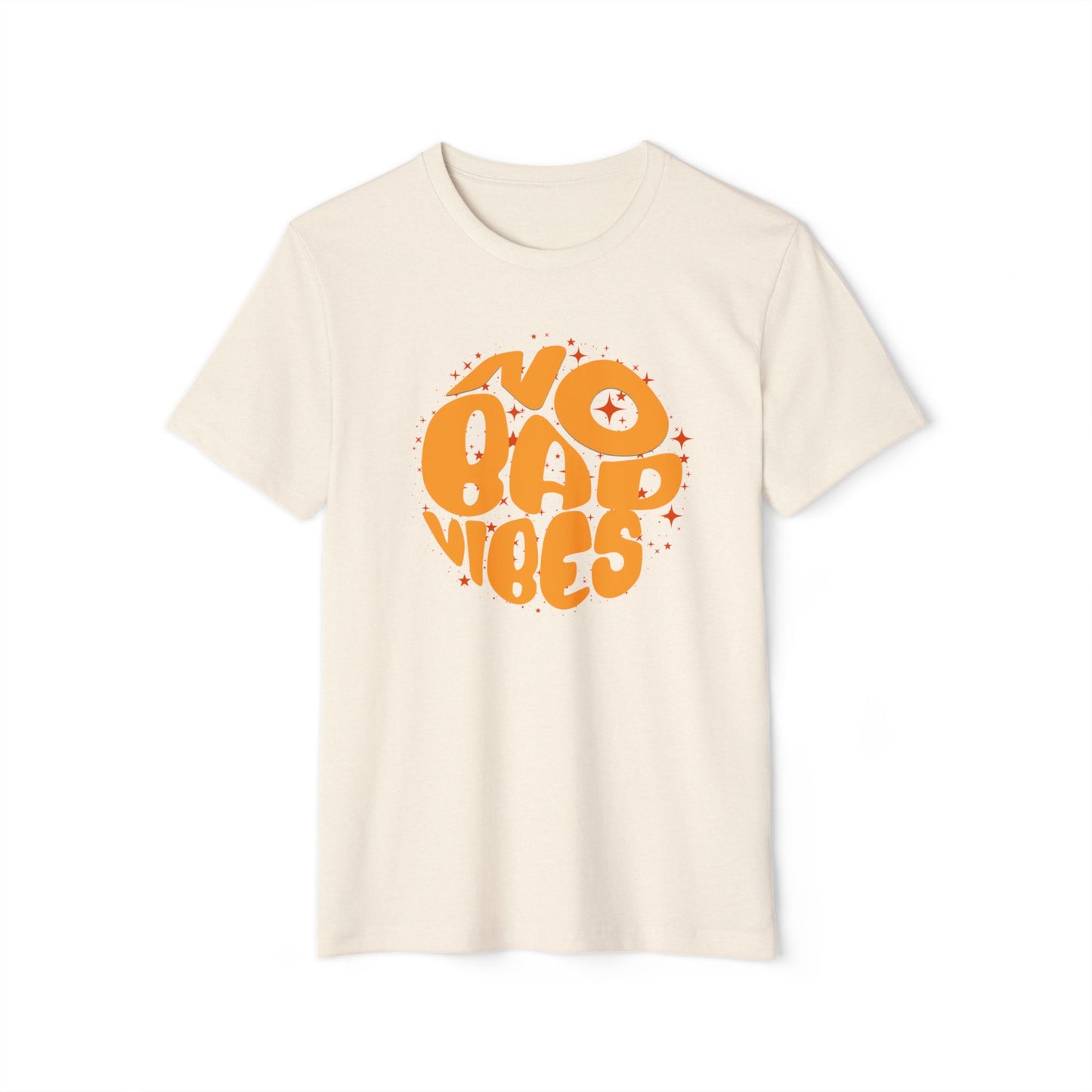 No Bad Vibes - Recycled Organic Cotton T-Shirt