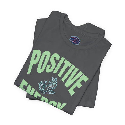 Positive Energy Tee