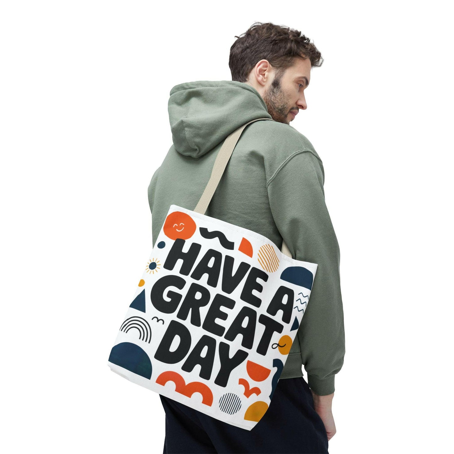 Motivational Tote Bag - 'Have a Great Day' - Colorful Everyday Carry