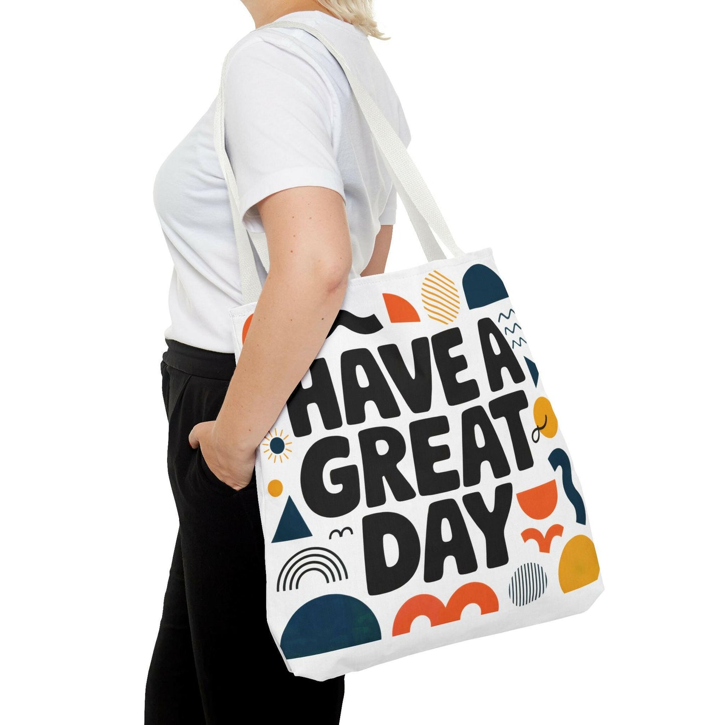 Motivational Tote Bag - 'Have a Great Day' - Colorful Everyday Carry