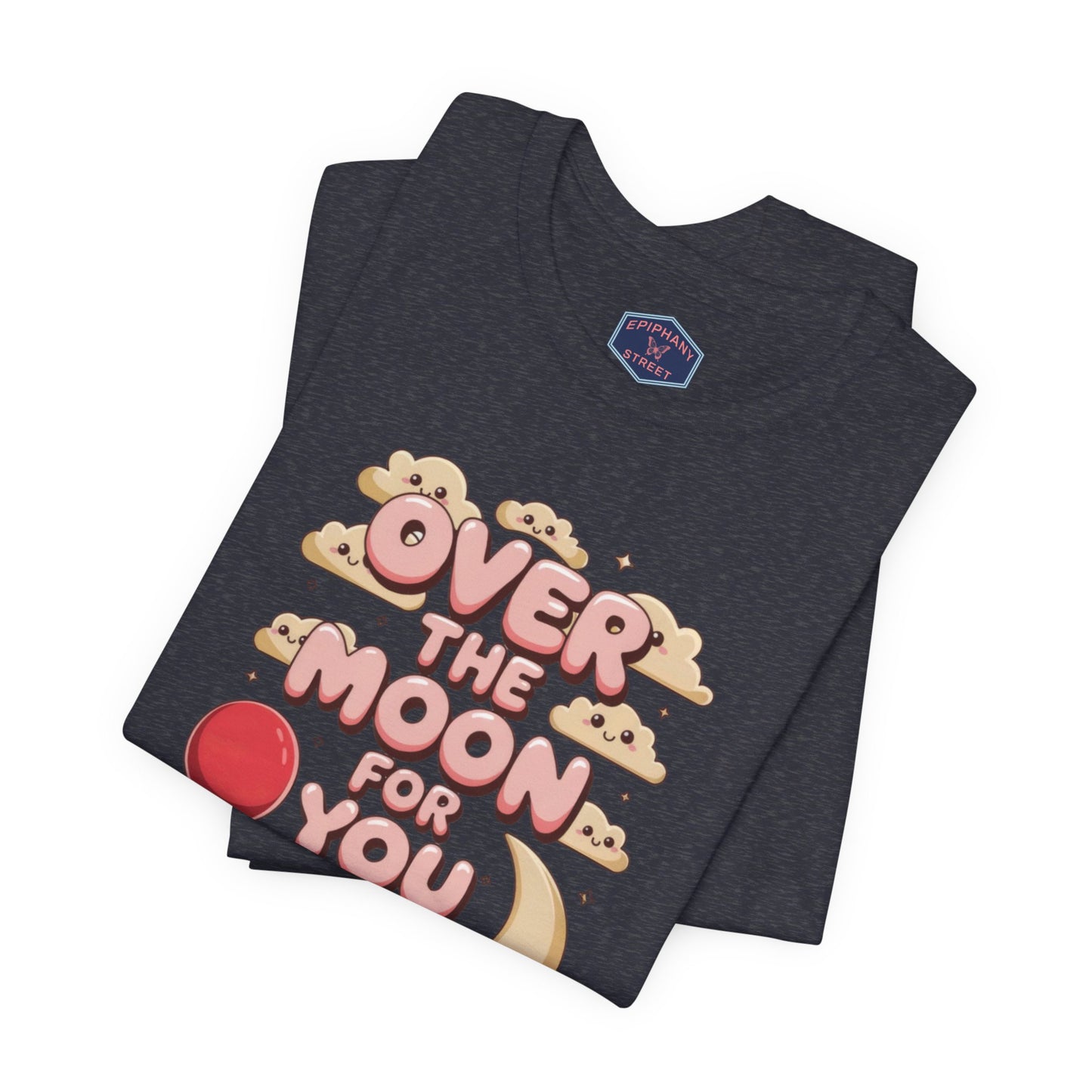 Over The Moon For You Tee