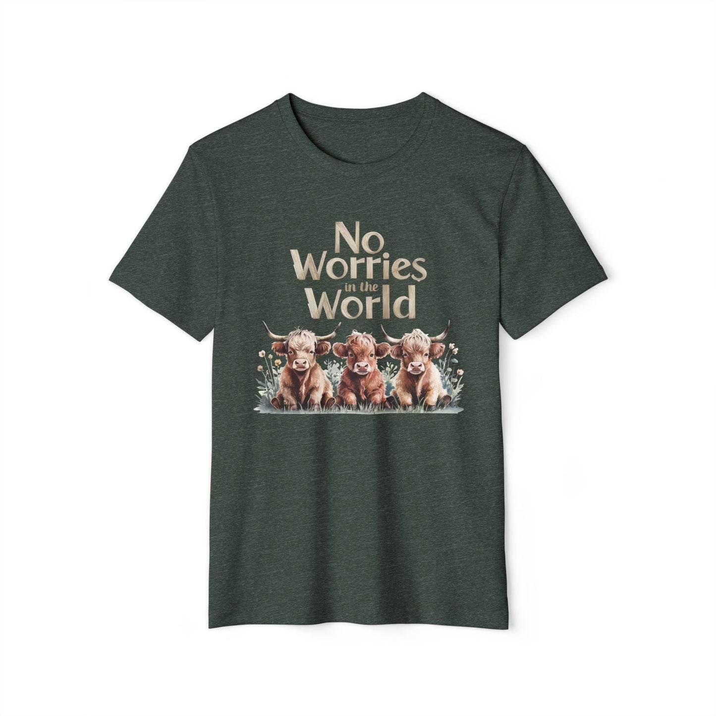 No Worries in the World - Recycled Organic Cotton T-Shirt