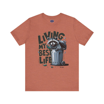 Living My Best Life Raccoon Tee