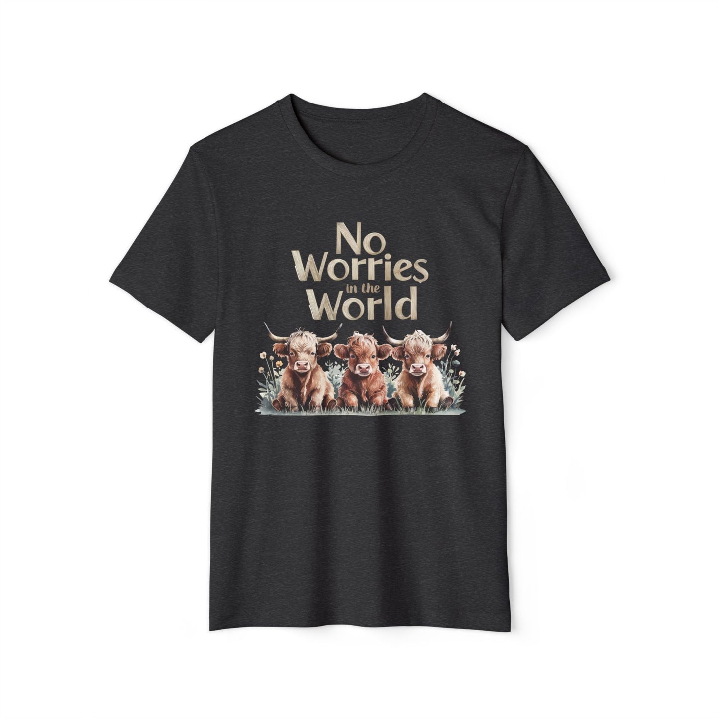 No Worries in the World - Recycled Organic Cotton T-Shirt