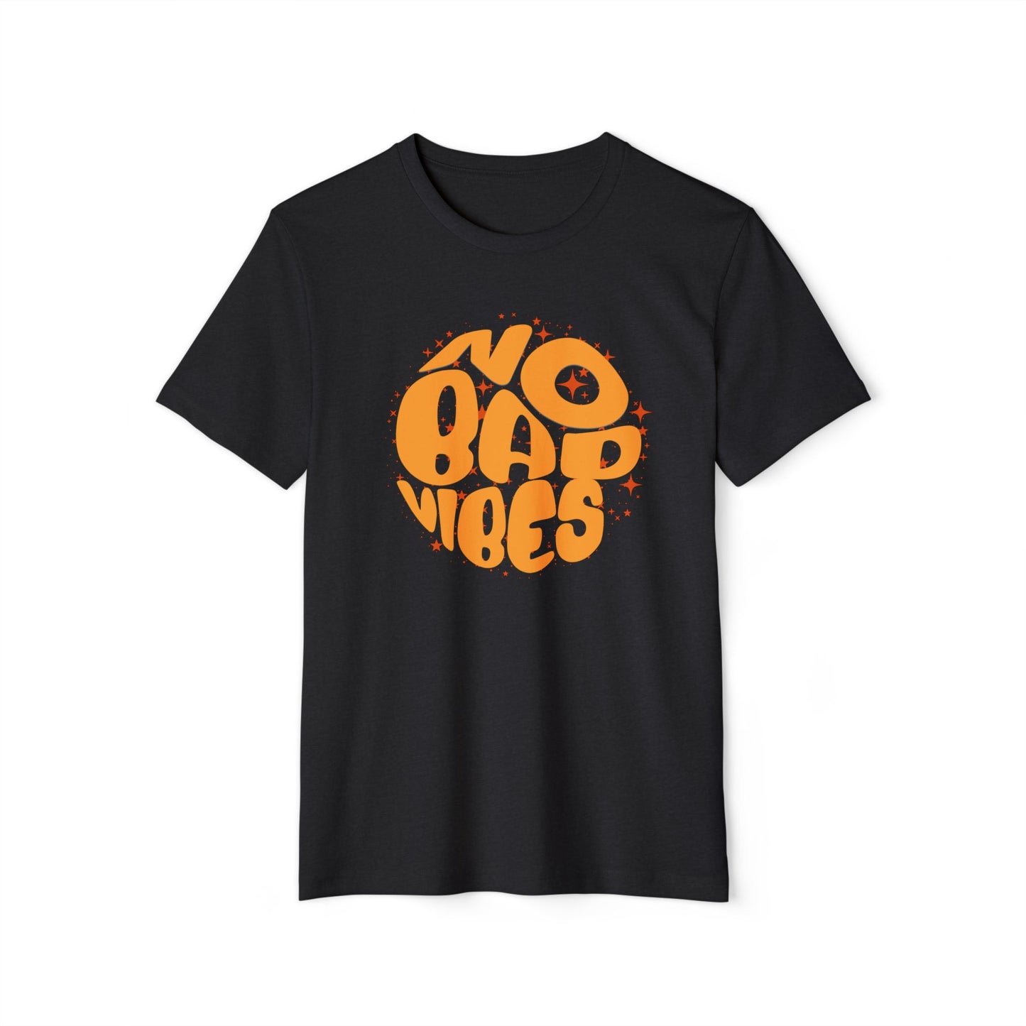 No Bad Vibes - Recycled Organic Cotton T-Shirt