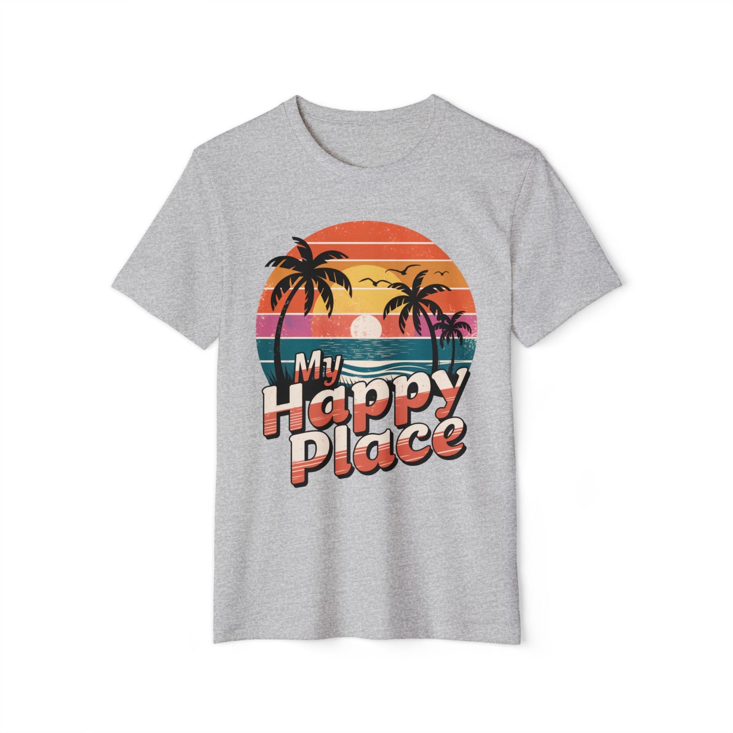 My Happy Place - Recycled Organic Cotton T-Shirt