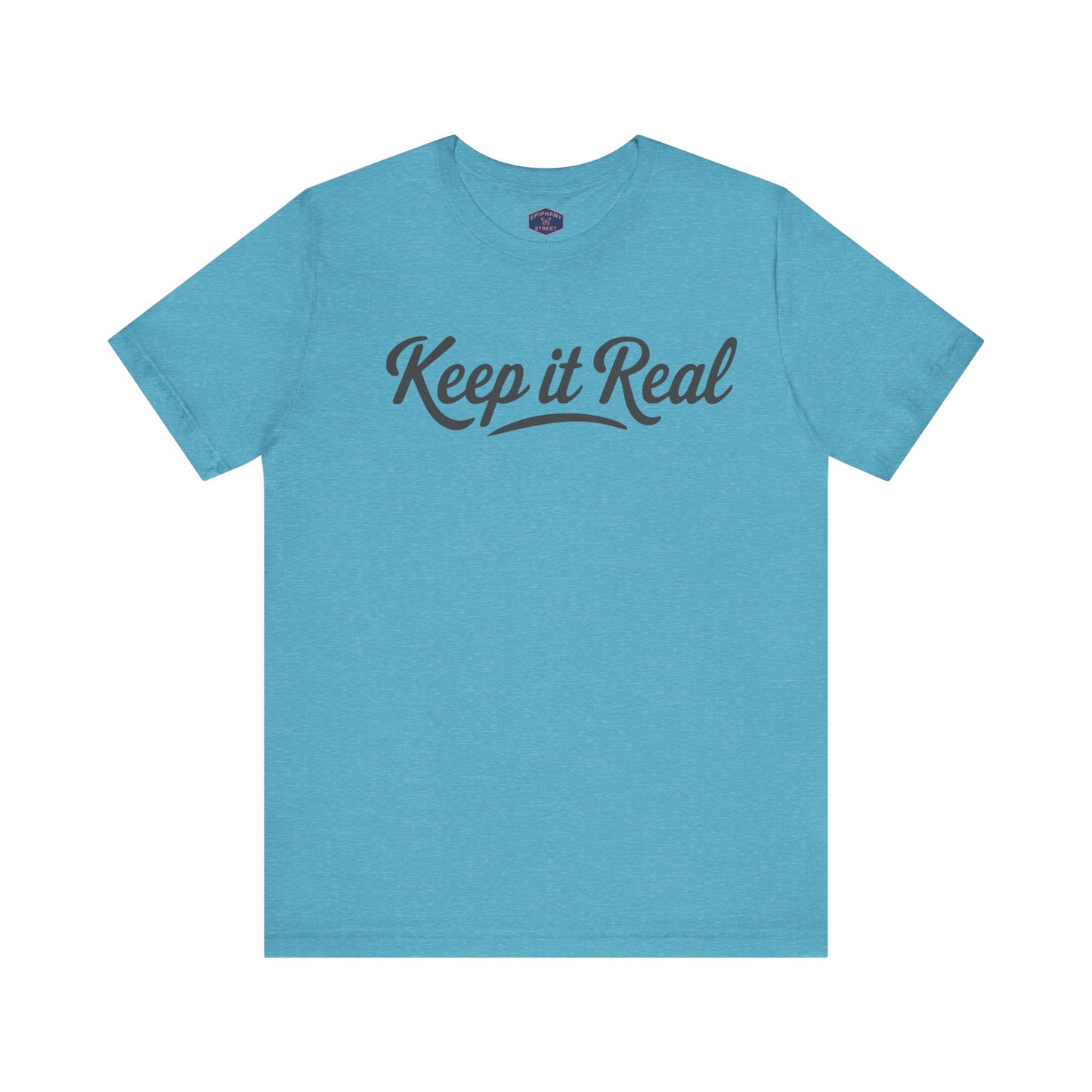 Keep It Real Tee
