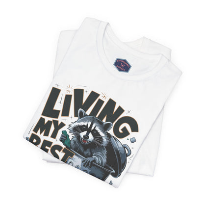Living My Best Life Raccoon Tee