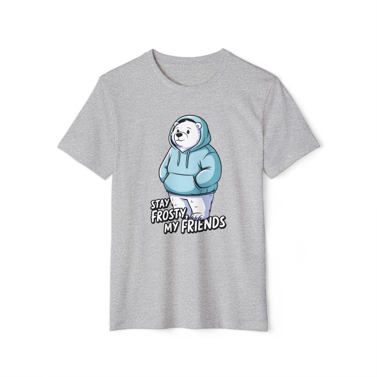 Stay Frosty Polar Bear - Recycled Organic Cotton T-Shirt