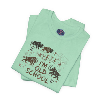 I'm Old School Tee