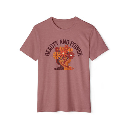 Beauty and Power - Recycled Organic Cotton T-Shirt