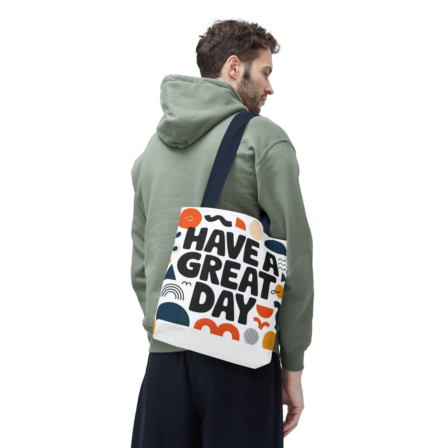 Motivational Tote Bag - 'Have a Great Day' - Colorful Everyday Carry