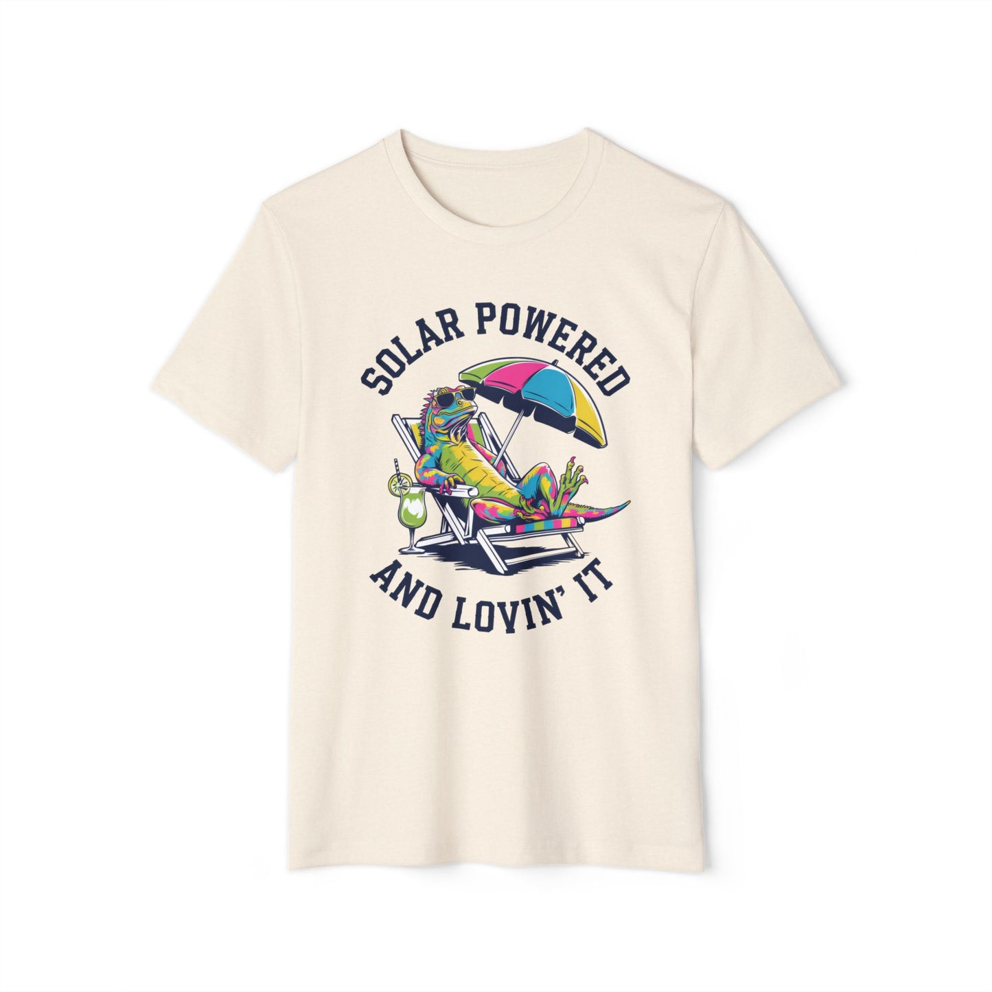 Solar Powered and Lovin' It - Recycled Organic Cotton T-Shirt