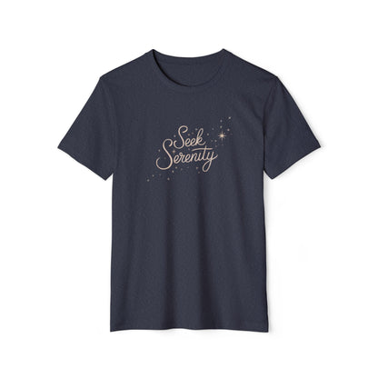 Seek Serenity - Recycled Organic Cotton T-Shirt