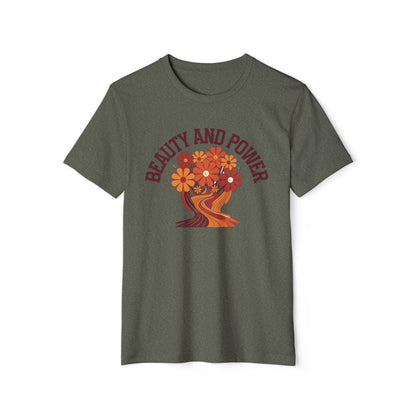 Beauty and Power - Recycled Organic Cotton T-Shirt