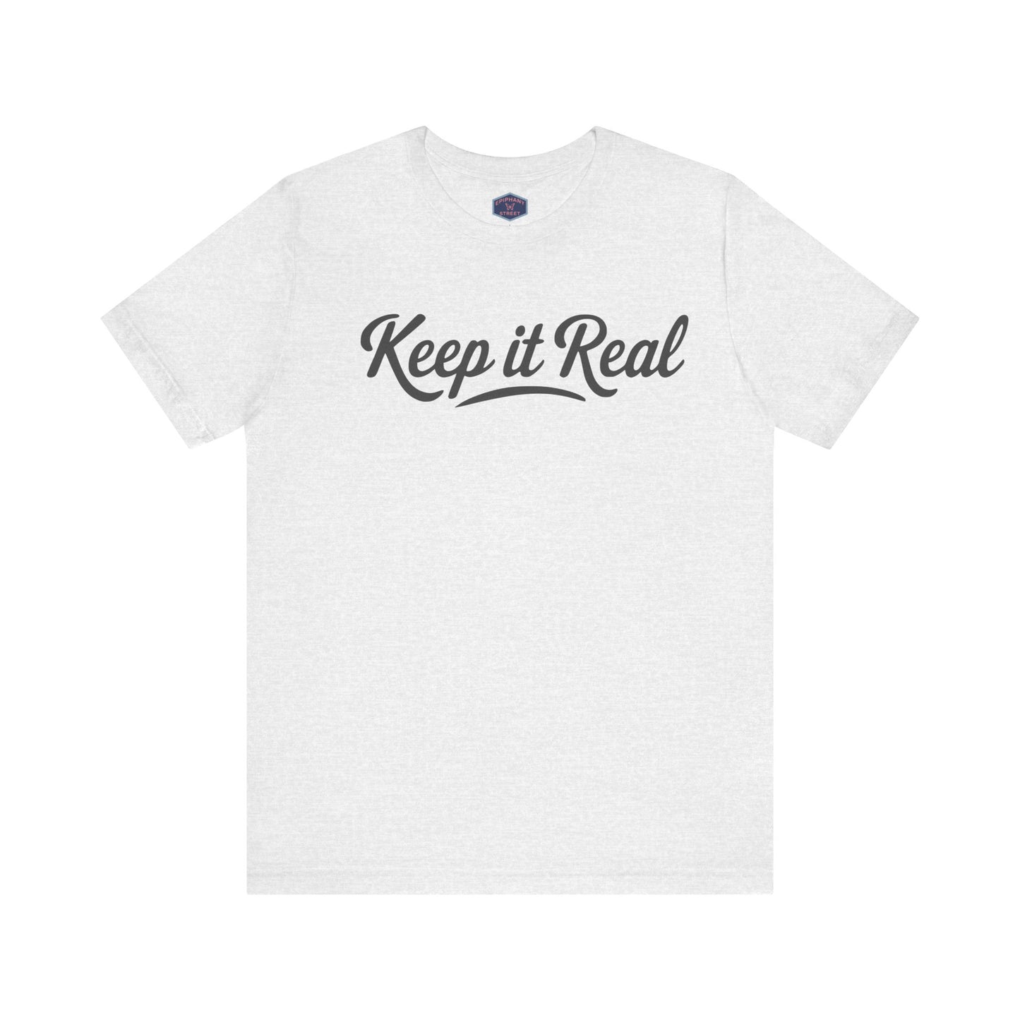 Keep It Real Tee
