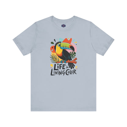 Life in Living Color Tee